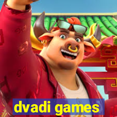 dvadi games